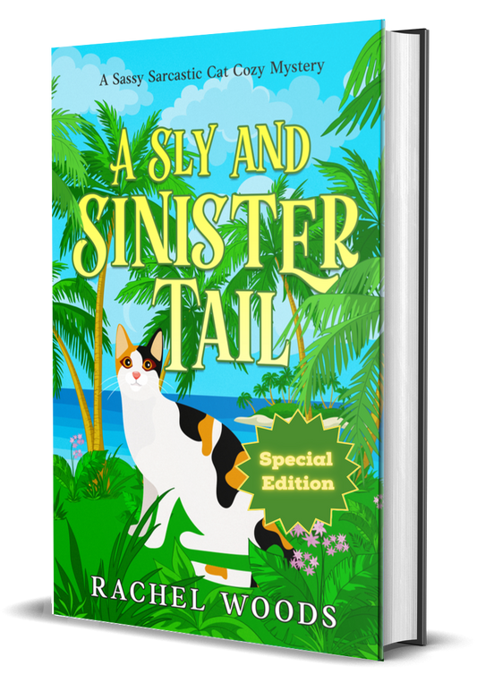 A Sly and Sinister Tail (Special Edition Hardback)